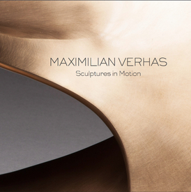 Maximilian Verhas: Sculptures in Motion