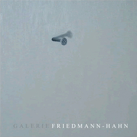 Galerie Friedmann-Hahn | Katalog 2009