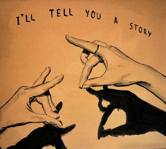 I´ll tell you a story