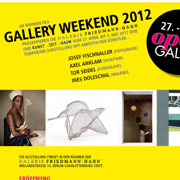 APRIL 27 - 29 / Gruppenausstellung im Rahmen des Gallery Weekend