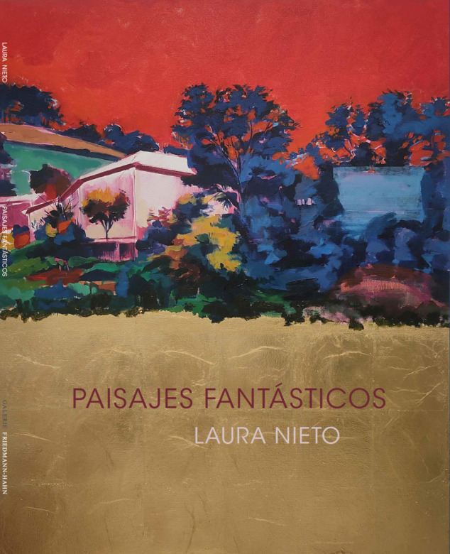 Laura Nieto: PAISAJES FANTASTICOS