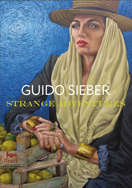 Guido Sieber: Strange Adventures