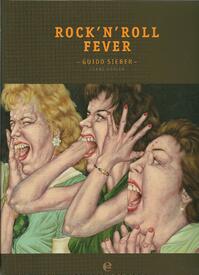 Guido Sieber: Rock´n´Roll Fever
