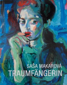 Saša Makarová: Die Traumfängerin